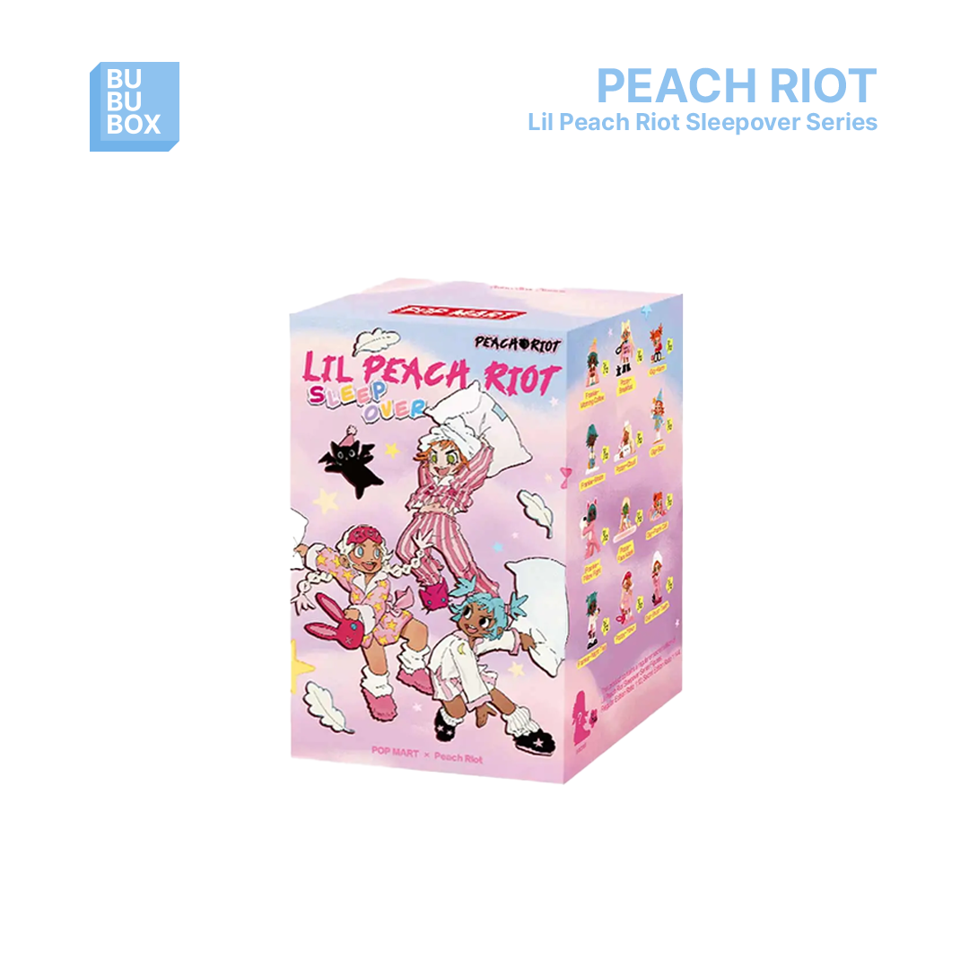 PEACH RIOT Lil Peach Riot Sleep Over Series Blind Box